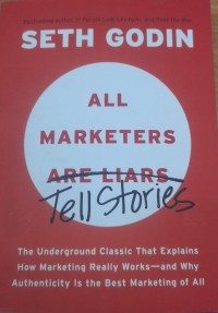 All Marketers Are Liars