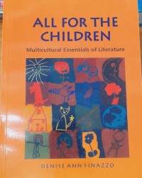 All for the children : multicultural essentials of literature