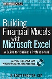 Building financial models with Microsoft Excel : a guide for investment professionals