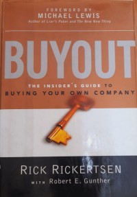 Buyout : The insider,s Guide to Buying your own company