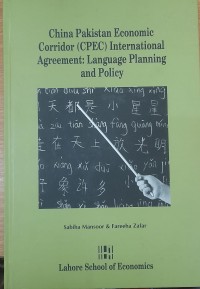 Image of China Pakistan Economic Corridor (CPEC) International Agreement :Language Planning and Policy