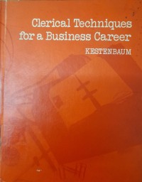 Clerical Techniques for a Business Career