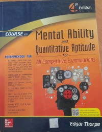 Course in mental ability and quantitative aptitude for competitive examinations