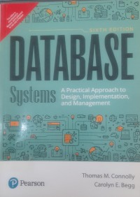Database System : A practical approach to design, implementation and management