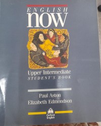 English Now  : Upper Intermediate Student book