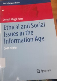 Ethical and social issues in information age
