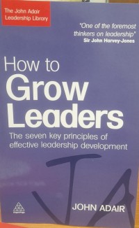 How to grow leaders