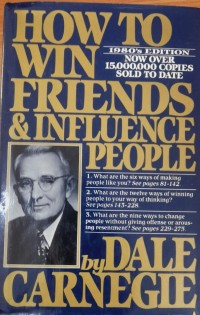 How to win friends and influence people