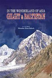 Image of In the wonderland of Asia, Gilgit & Baltistan