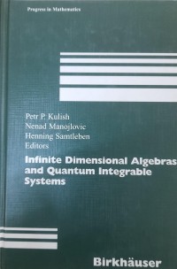 Infinite Dimensional Algebras and quantum Integrable  system