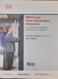 MPLS and Next Generation Networks