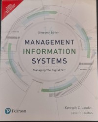 Management Information Systems: Managing the digital firm