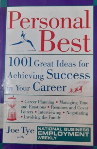 Personal Best :1001 great idea for achieving success in your career