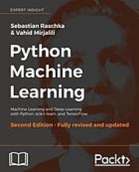 Python machine learning : machine learning and deep learning with Python,