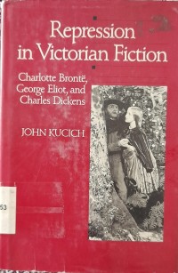 Repression in Victorian Fiction