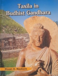 Taxila in Buddhist Gandhara