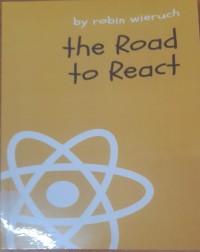 The Road to React